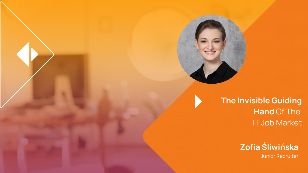 The Invisible Guiding Hand of the IT Job Market: Zofia Śliwińska, Junior Recruiter at Directio